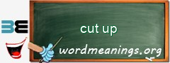 WordMeaning blackboard for cut up